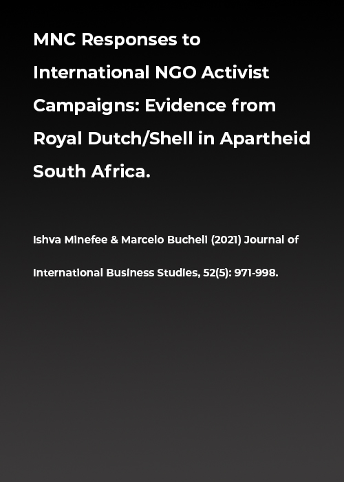 MNC responses to international NGO activist campaigns: Evidence from Royal Dutch/Shell in apartheid South Africa